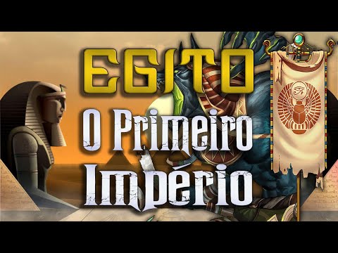 Egito - O Primeiro Império
