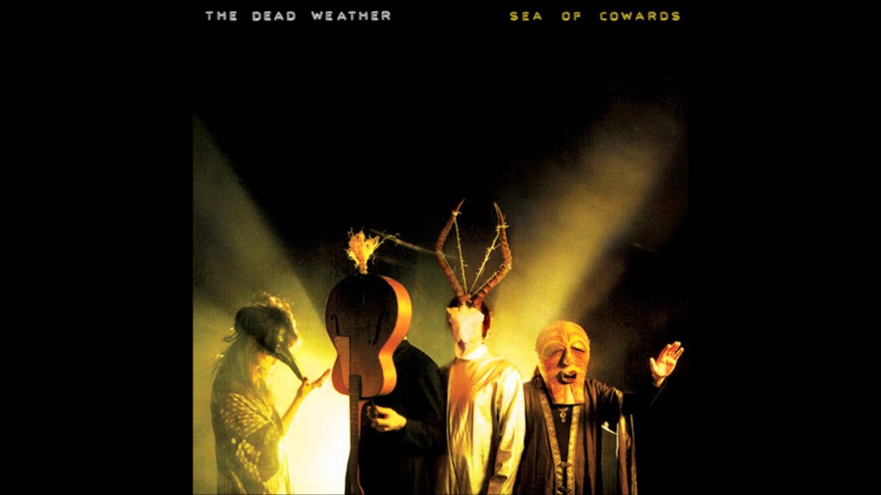 The Dead Weather - Sea of Cowards (Full Album) - YouTube