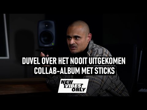Duvel over het nooit uitgekomen collab-album met Sticks, genaamd Stick-N-Duuv