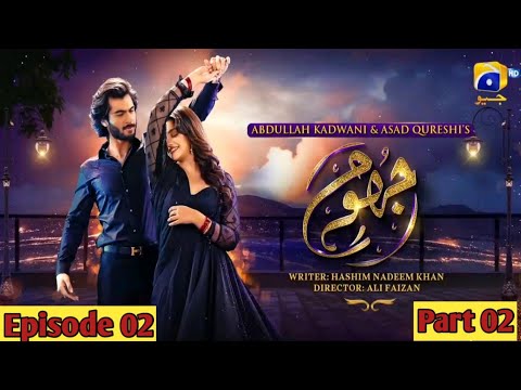 Jhoom Episode 02 Teaser And Promo - Jhoom Episode 02 Full Explained - Episode Part 2 Of Drama Jhoom