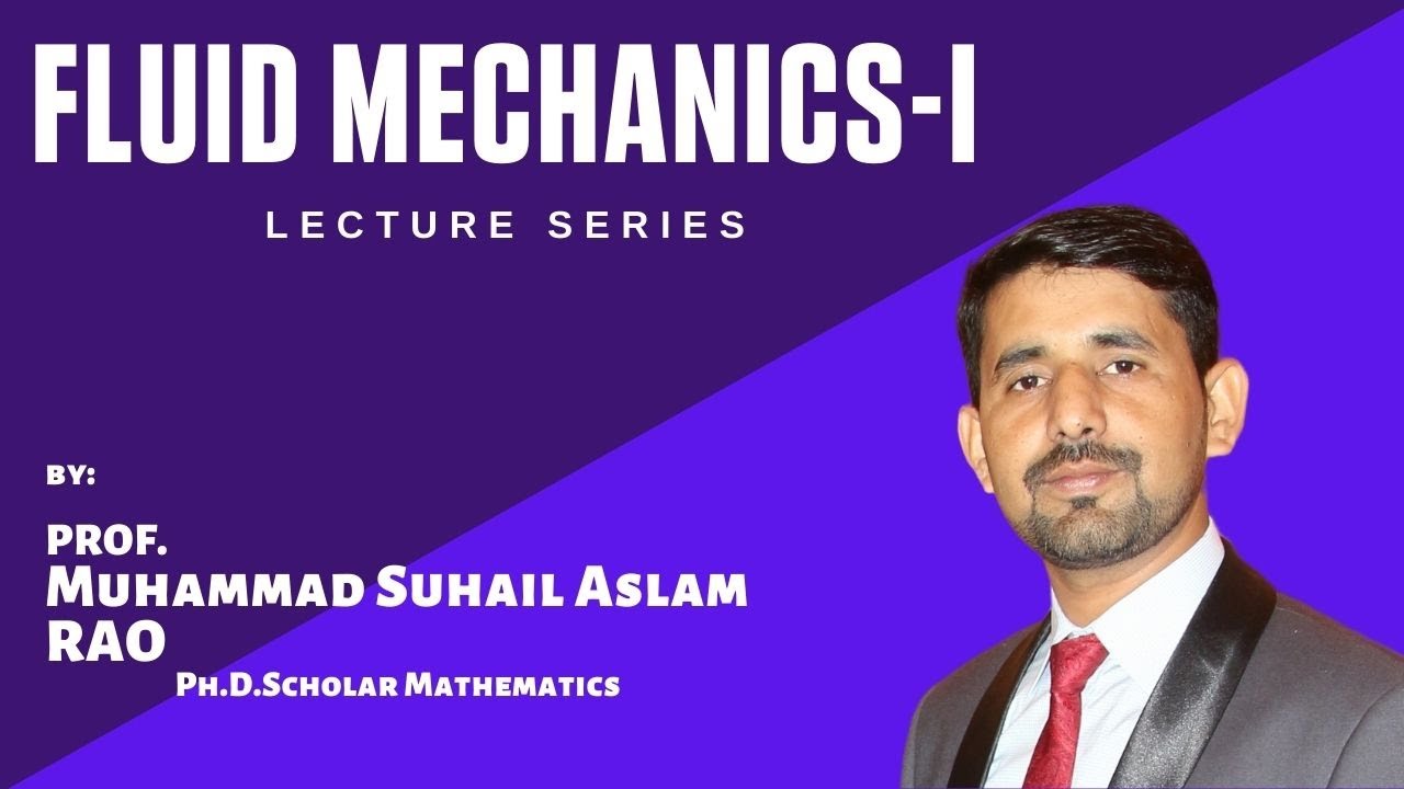 02 FLUID MECHANICS (DEFINITION OF FLUID, SYSTEM AND CONTROL VOLUME, SYSTEM OF UNIT)