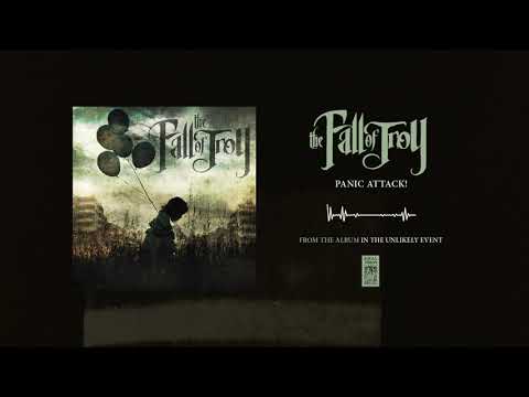 The Fall Of Troy "Panic Attack!"