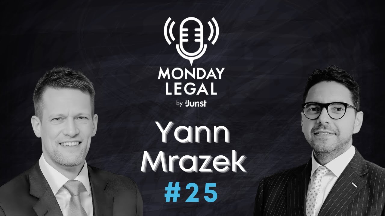 Episode 25: From Assets to Legacy: How UAE Foundations are Shaping Wealth, with Yann Mrazek | Monday Legal