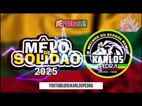 Melo de Solidão 2025 Reggae Exclusivo Lançamento (Bruno Mayron)