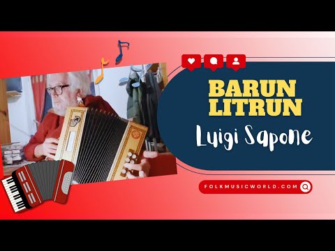 LUIGI SAPONE suona "Barun Litrun"  (Antica melodia piemontese) 🎹🎶