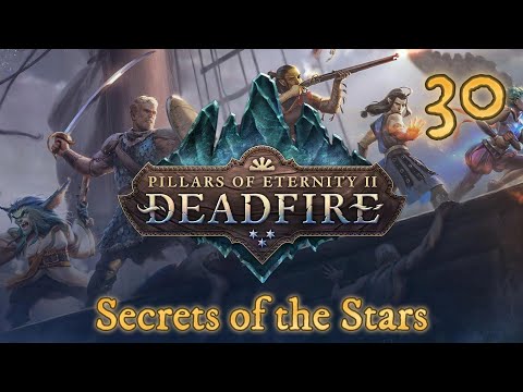 Pillars of Eternity 2: Deadfire Ep 30 | Bekarna’s Observatory – Secrets of the Stars and the Dead