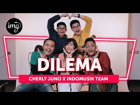 DILEMA (LIVE PERFORM) - FT. CHERLY JUNO