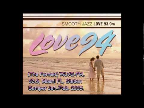 (The Former) WLVE FM 93.9  "Love 94" Miami FL Jan./Feb. 2005