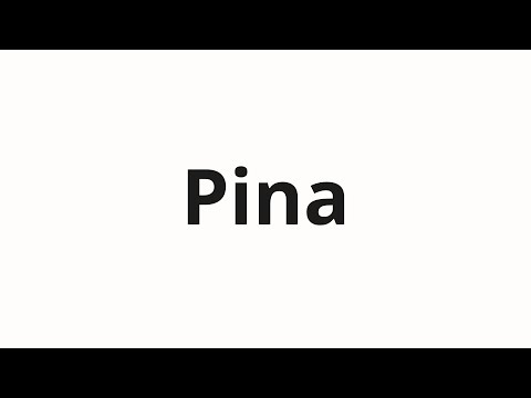 How to pronounce Pina | Пина (Pina in Russian)