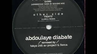 Abdoulaye Diabate "Djoro" (Aphrodisiac Hana-Bi sessions mix) 1999 Frikyiwa