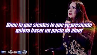 Pacto De Amor    Ana Gabriel    Letra