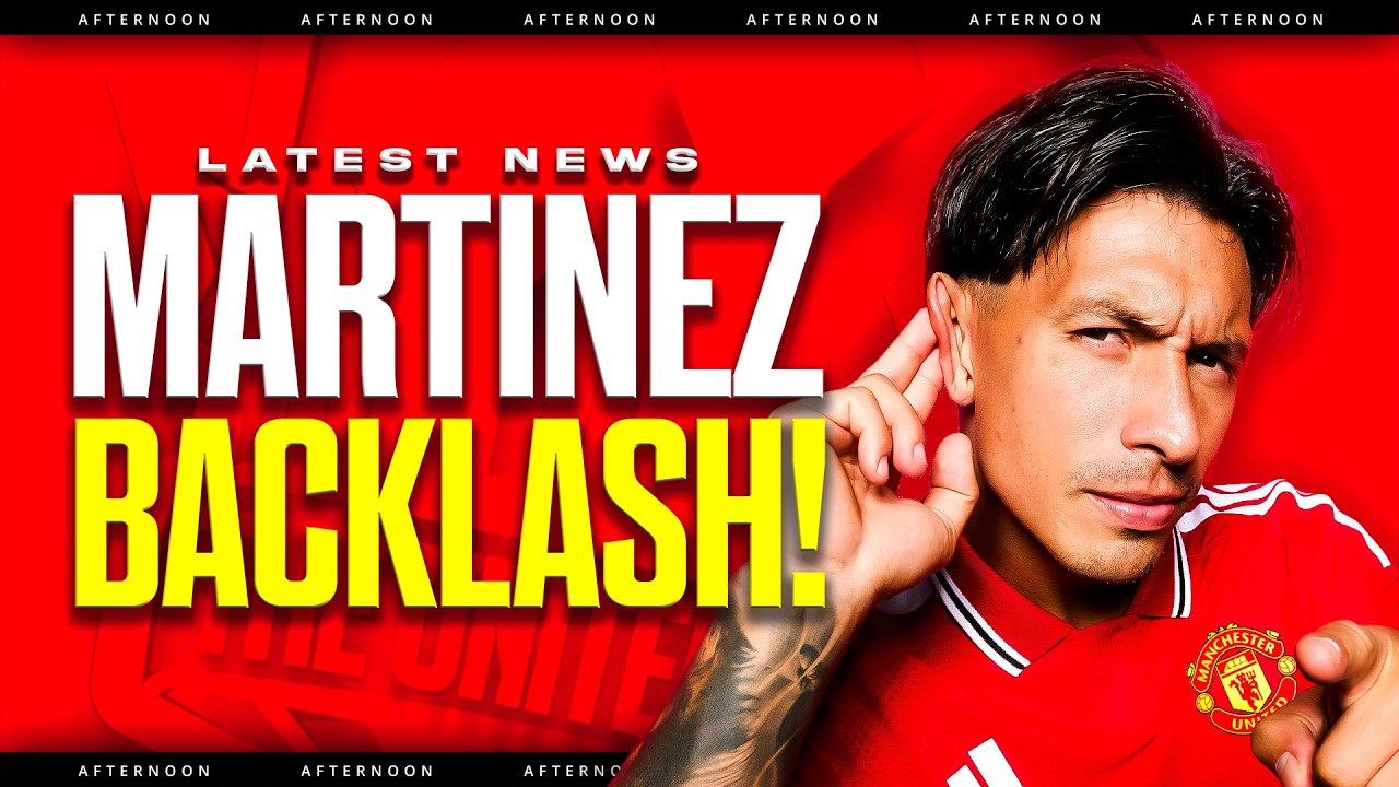 Martinez EXPOSED! Man Utd News