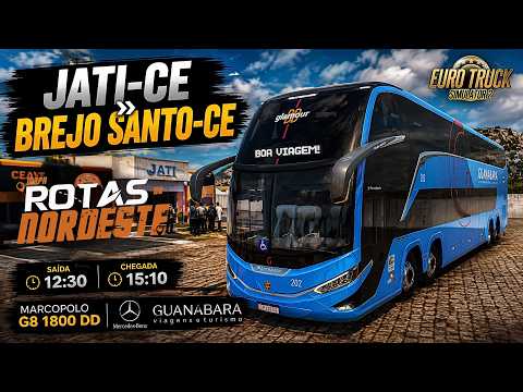 ETS2 Brasil: Jati-CE → Brejo Santo-CE | Guanabara G8 1800 DD 🚌