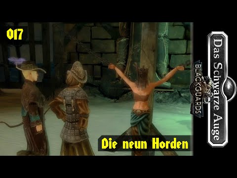 BLACKGUARDS [017] ⚡️ Die neun Horden  -  Lets Play [GER/DEU]