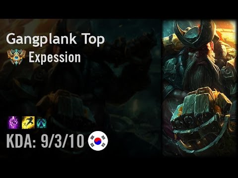 Gangplank Top vs Fiora - Expession - KR Challenger Path 6.4