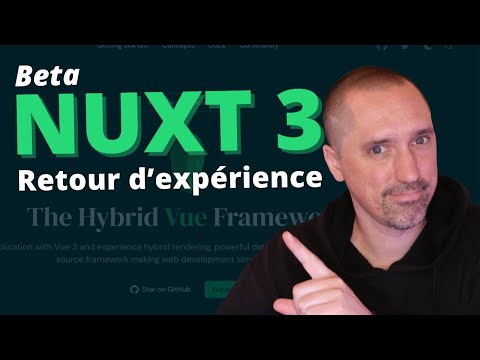 Nuxt 3 Présentation de Nuxt JS 3 version Beta AVIS