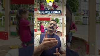 Why We Desire What Others Have? | Mimetic Desire Explained #shorts #upsc #ias
