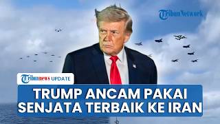 Trump Ancam Buka Opsi Militer AS ke Iran jika Negosiasi Gagal dan Kesiapan Senjata Terbaru