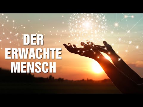 Der erwachte Mensch - das epigenetische Wunder in Dir oder das größte Experiment der Menschheit?