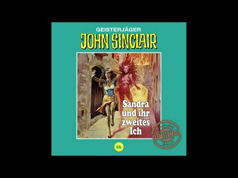 JOHN SINCLAIR Tonstudio Braun - Sandra und ihr zweites Ich (Folge 86) von Jason Dark | Hörspiel