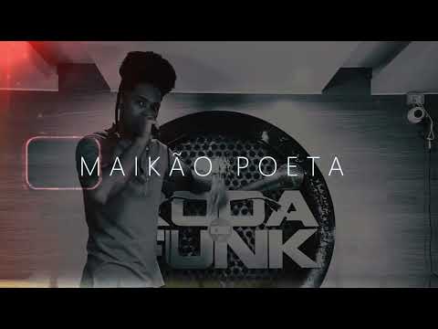 Maikão Poeta - Pela Primeira Vez na Roda de Funk