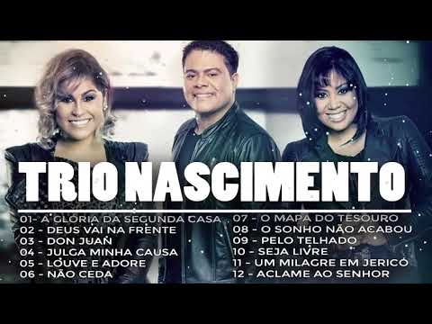 Trio Nascimento   Louvores que vai fazer você chorar em 2020