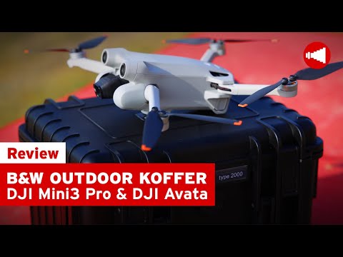 Der ultimative Koffer für deine Drohne | B&W Outdoor Koffer für die DJI Mini 3 Pro &  DJI Avata