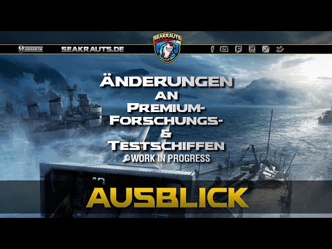Änderungen  Premium-, Forschungs- & Testschiffe- World of Warships [Deutsch]