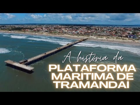 ​🌊 O Gigante sobre as Ondas: A História da Plataforma de Tramandaí