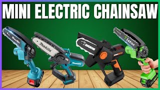 Top 6 BEST Mini Electric Chainsaw in (2025) | Durable, Flexible, Ultra Lightweight