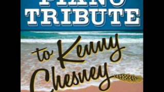 Don't Blink- Kenny Chesney Piano Tribute
