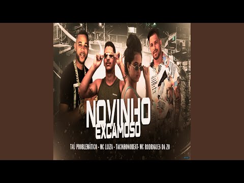 Novinho Excamoso (feat. MC Rodrigues Da ZO)