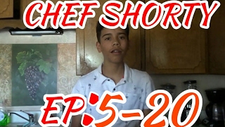Chef Shorty REMIX ep:5-20