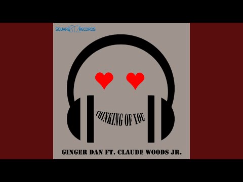 Thinking of You (feat. Claude Woods Jr) (Garbe, Bolton & Roland Radio Edit)