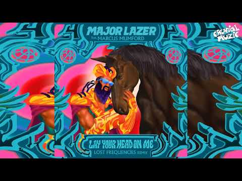 Major Lazer - Lay Your Head On Me (ft. Marcus Mumford) [Lost Frequencies Remix]