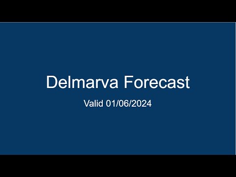 Delmarva Forecast 01/06/2023