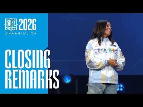 BlizzCon 2026 | Closing Remarks