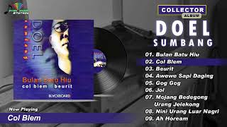 COLLECTOR SERIES - DOEL SUMBANG - BULAN BATU HIU (Full Album Original)