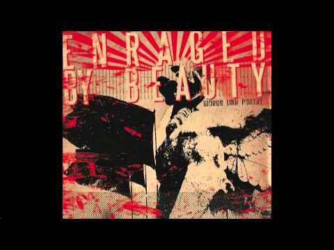 Enraged by Beauty - Words Like Poetry (2007 EP)