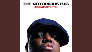 Notorious B.I.G. (feat. Lil&#39; Kim &amp; Puff Daddy) (2007 Remaster)