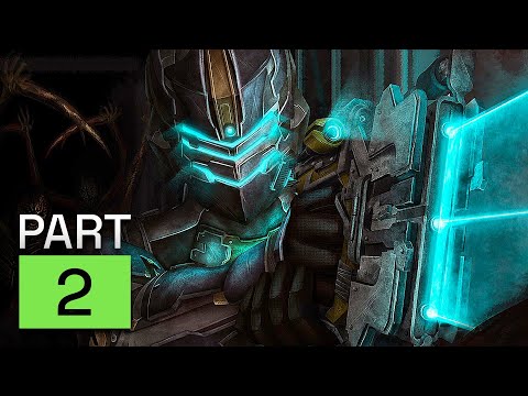 DEAD SPACE REMAKE Walkthrough Gameplay - Part 2
