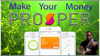 Prosper App, an Overview