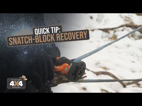 Quick Tip: Winching with a snatch block