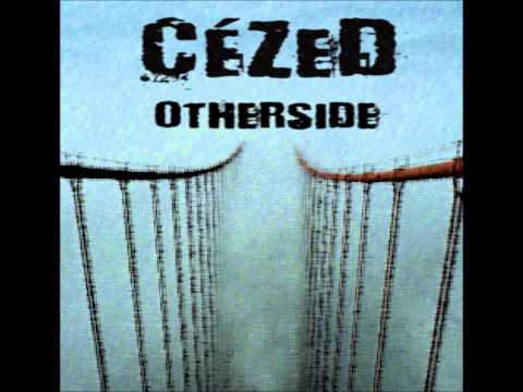Cézed - CéZed - Otherside