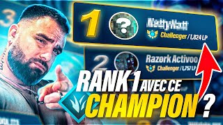 DEVENIR RANK 1 AVEC CE CHAMPION ? IL EST CLAIREMENT BROKEN !