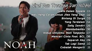 Download lagu NOAH FULL ALBUM LAGU VIRAL 2025 | SUARA DALAM KEPALA, SALLY SENDIRI mp3