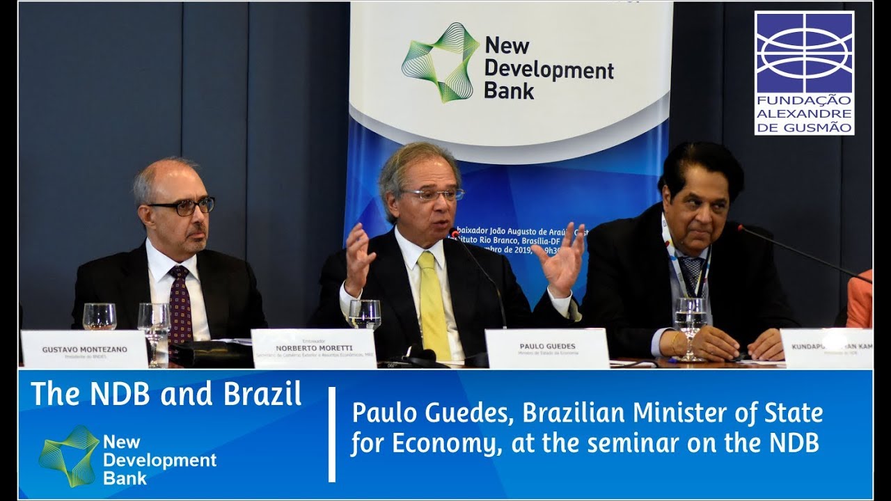 Paulo Guedes, Brazilian Minister of State for Economy, at the seminar on the NDB