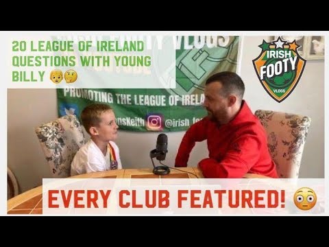 League Of Ireland - 20 QUESTIONS With Billy! - EVERY Club Featured 🇮🇪