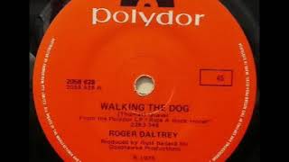 Roger Daltrey - Walking The Dog (Tom Mix 12&quot; Remix)