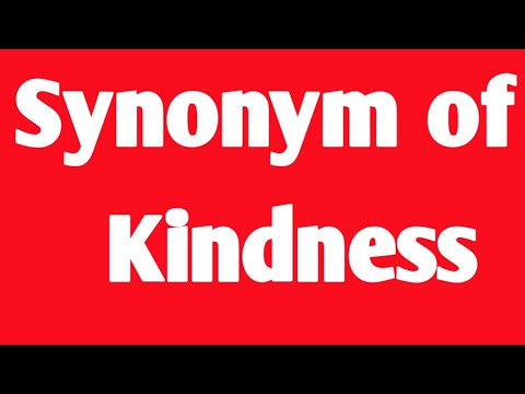 Kindness Synonym